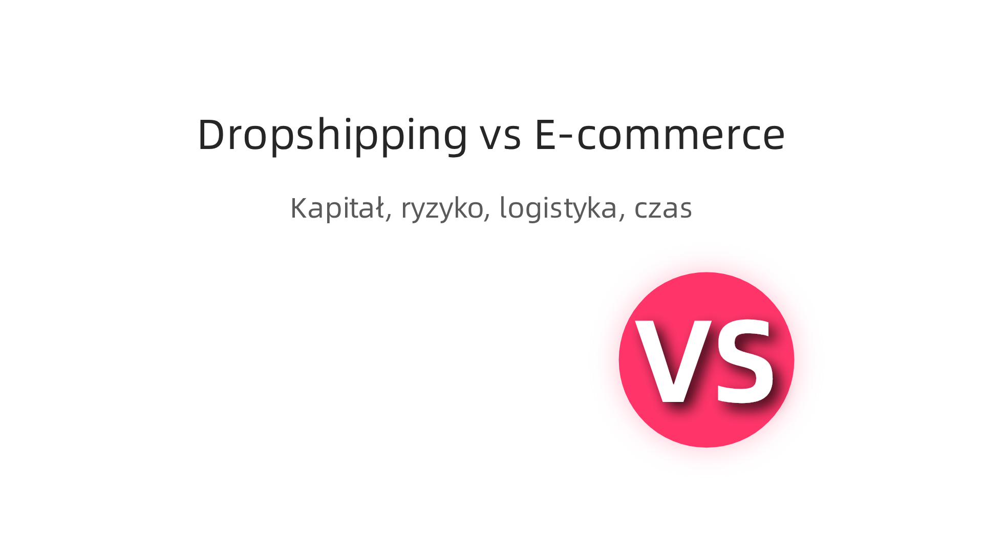 Infografika porównująca dropshipping z tradycyjnym e-commerce, podkreślająca różnice w kapitale początkowym, ryzyku magazynowym, logistyce i inwestycji czasu.